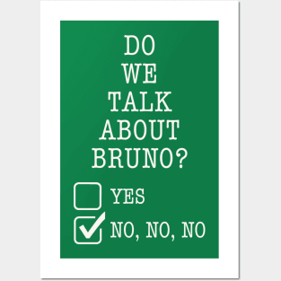 We don't talk about Bruno… Do we? Posters and Art